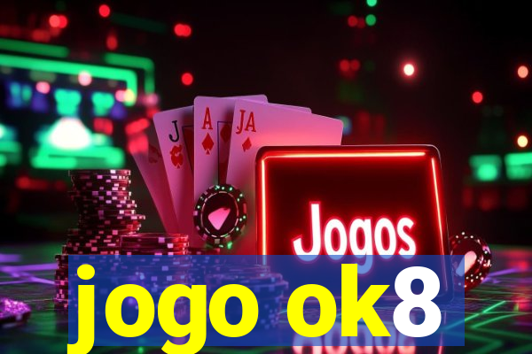 jogo ok8